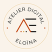 Atelier Digital Eloïna - accueil